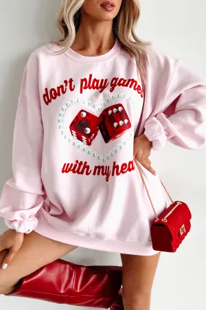 Flatlock Seam Design "Don't Play Games With My Heart" Graphic Crewneck (Light Pink)